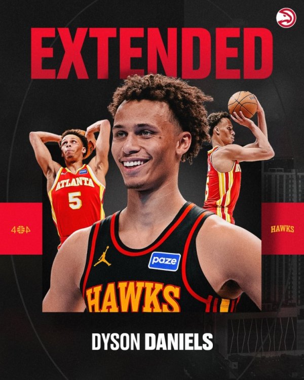 4年1亿！老鹰官方：球队正式提前续约戴森-丹尼尔斯